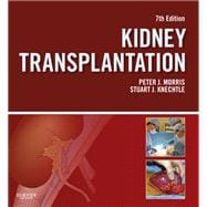 Kidney Transplantation: Principles and Practice