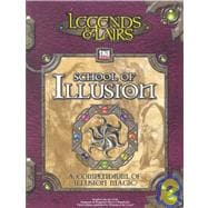School of Illusion: Legends & Lairs
