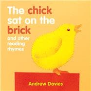 The Chick Sat on a Brick