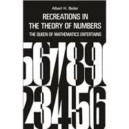 Recreations in the Theory of Numbers