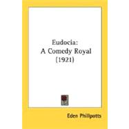 Eudoci : A Comedy Royal (1921)