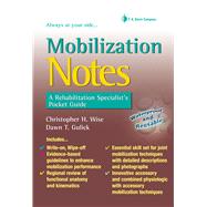 Mobilization Notes A Rehabilitation Specialist's Pocket Guide