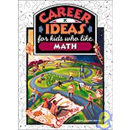Career Ideas for Kids Who Like Math