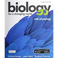 Scientific American Biology for a Changing World with Physiology
