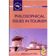 Philosophical Issues In Tourism