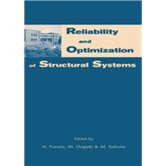 Reliability and Optimization of Structural Systems