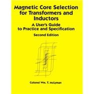 Magnetic Core Selection for Transformers and Inductors