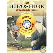 120 Hiroshige Woodblock Prints CD-ROM and Book