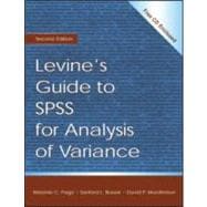 Levine's Guide to SPSS for Analysis of Variance