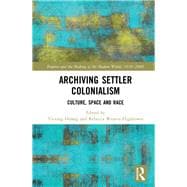 New Archives of Settler Occupation: The Settled Globe