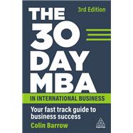 The 30 Day MBA in International Business