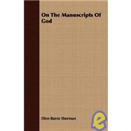 On the Manuscripts of God