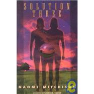 Solution Three