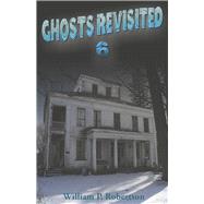Ghosts Revisited 6