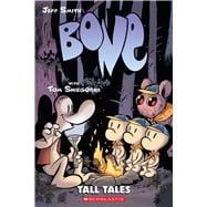 Tall Tales: A Graphic Novel (BONE Companion)