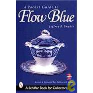 A Pocket Guide to Flow Blue