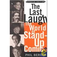 The Last Laugh The World of Stand-Up Comics