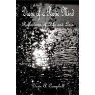 Diary of a Poetic Mind : Reflections of Life and Love