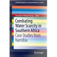 Combating Water Scarcity in Southern Africa