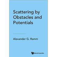 Scattering by Obstacles and Potentials