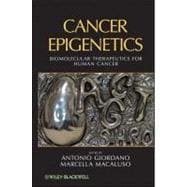 Cancer Epigenetics Biomolecular Therapeutics in Human Cancer