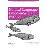 Natural Language Processing with Python, 1st Edition