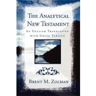 Analytical New Testament : An English Translation with Greek Parsing