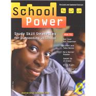 School Power : Study Skill Strategies for Succeeding in School