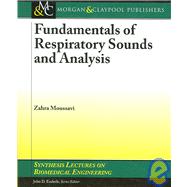 Fundamentals of Respiratory Sounds and Analysis