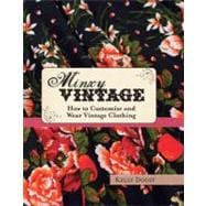 Minxy Vintage How to customise and wear vintage clothing