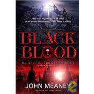 Black Blood A Novel of Dark Suspense