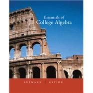 Essentials of College Algebra