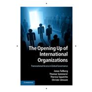 The Opening Up of International Organizations