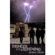 Thunder and Lightning : Amateur Sleuths