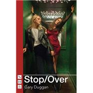 Stop/Over (NHB Modern Plays)