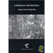 Charles Churchill : Selected Poetry