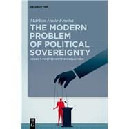 The Modern Problem of Political Sovereignty