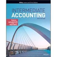 Intermediate Accounting, Eighteenth Edition with WileyPLUS Next Gen Card and Loose-Leaf Set 1 Semester