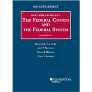 The Federal Courts and the Federal System 2014