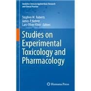 Studies on Experimental Toxicology and Pharmacology