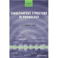 Simultaneous Structure in Phonology