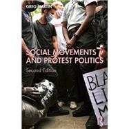 Social Movements and Protest Politics