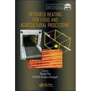 Infrared Heating for Food and Agricultural Processing