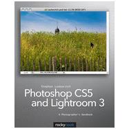 Photoshop CS5 and Lightroom 3, 1st Edition