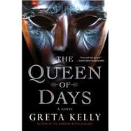 The Queen of Days book cover, ISBN 9780063240971