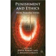 Punishment and Ethics New Perspectives