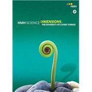 Science Dimensions 2018 Student Edition Module D Grades 6-8 The Diversity of Living Things