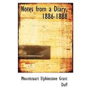 Notes from a Diary, 1886-1888