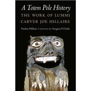 A Totem Pole History