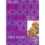 Puppy Love: First Kisses